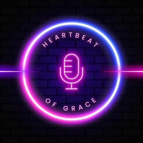 heartbeat of grace podcast interview